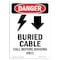 Signmission Safety Sign, OSHA Danger, 24" Height, Aluminum, Buried Cable Call, Portrait, A-1824-V-1795 OS-DS-A-1824-V-1795 - alternate 1
